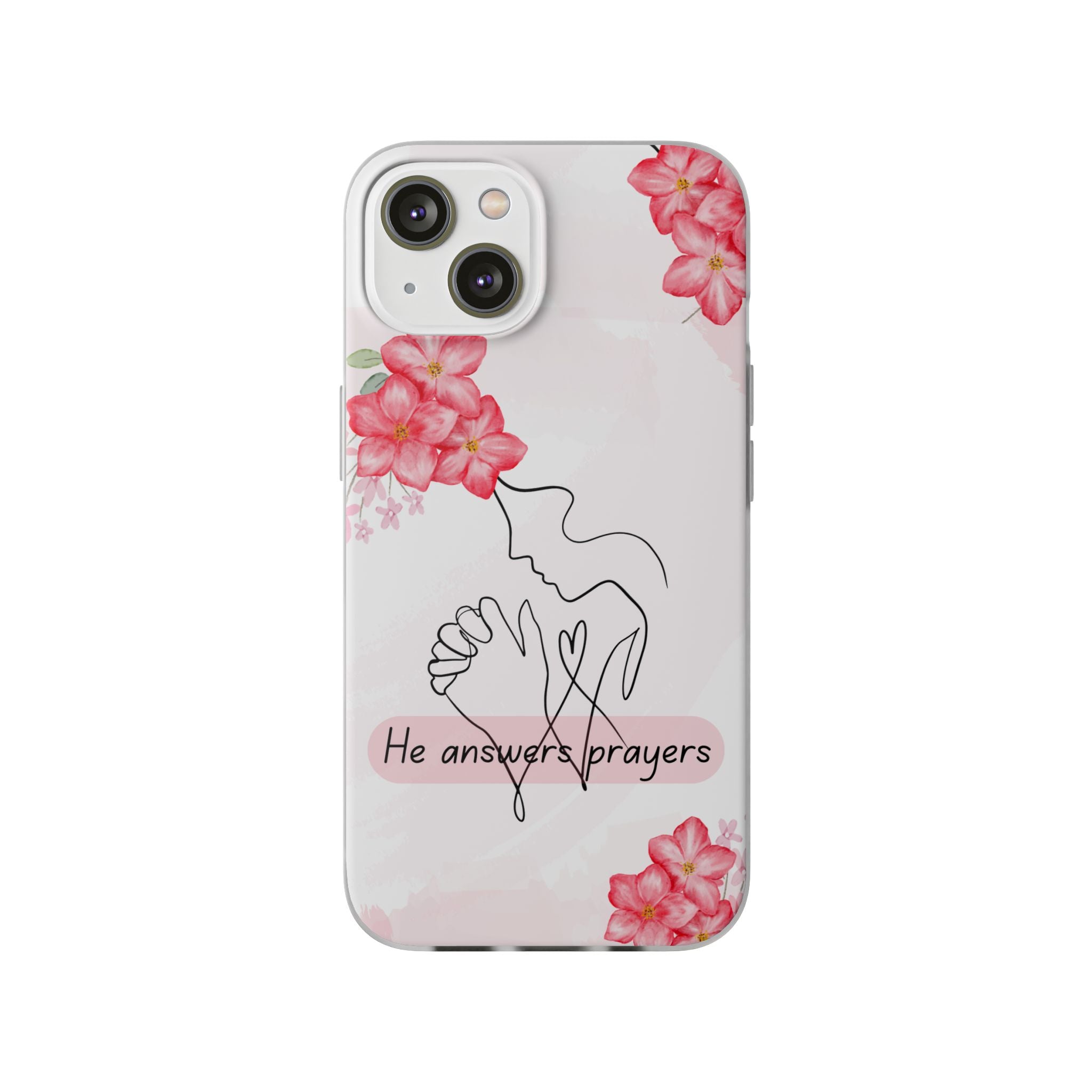 Floral "He Answers Prayers" Phone Case — Christian Faith Protective Cover