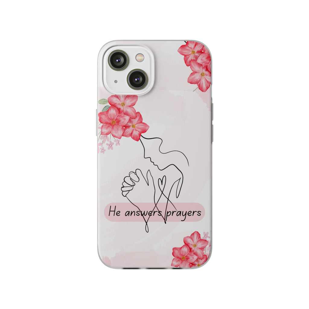 Floral "He Answers Prayers" Phone Case — Christian Faith Protective Cover