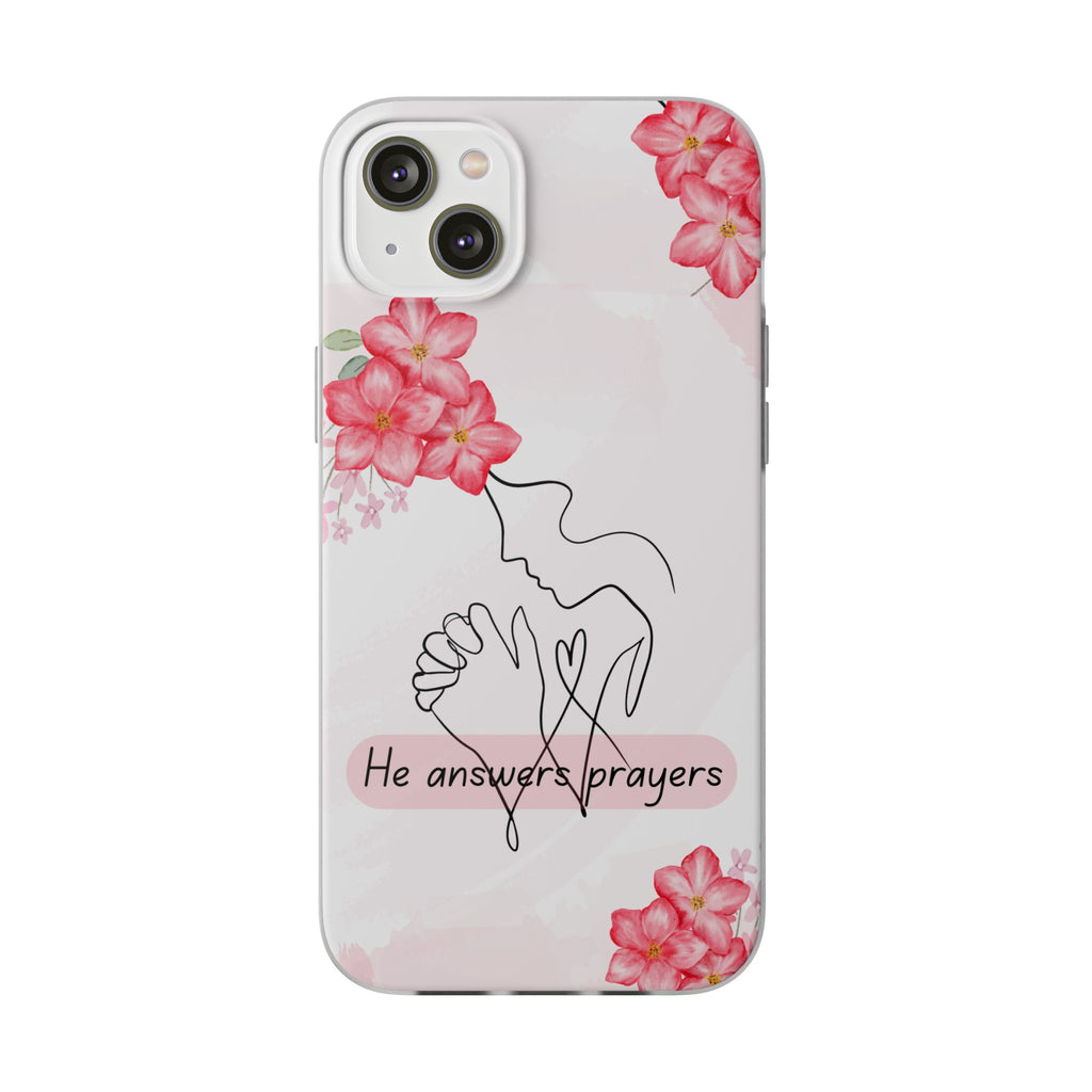 Floral "He Answers Prayers" Phone Case — Christian Faith Protective Cover