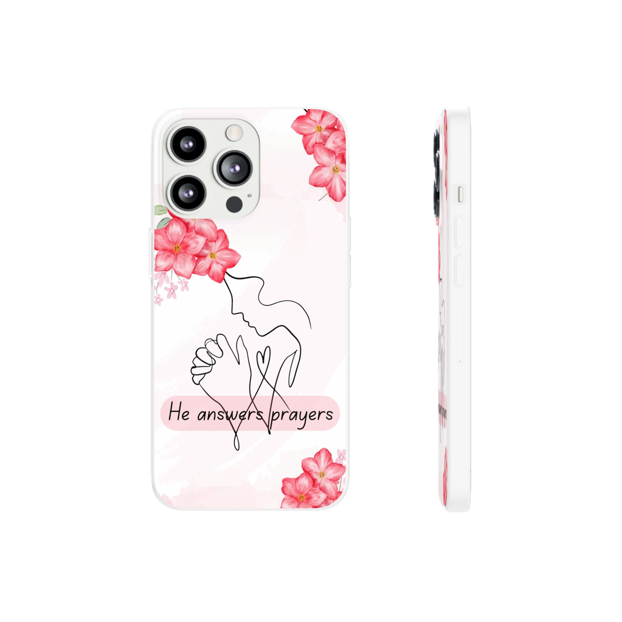 Floral "He Answers Prayers" Phone Case — Christian Faith Protective Cover