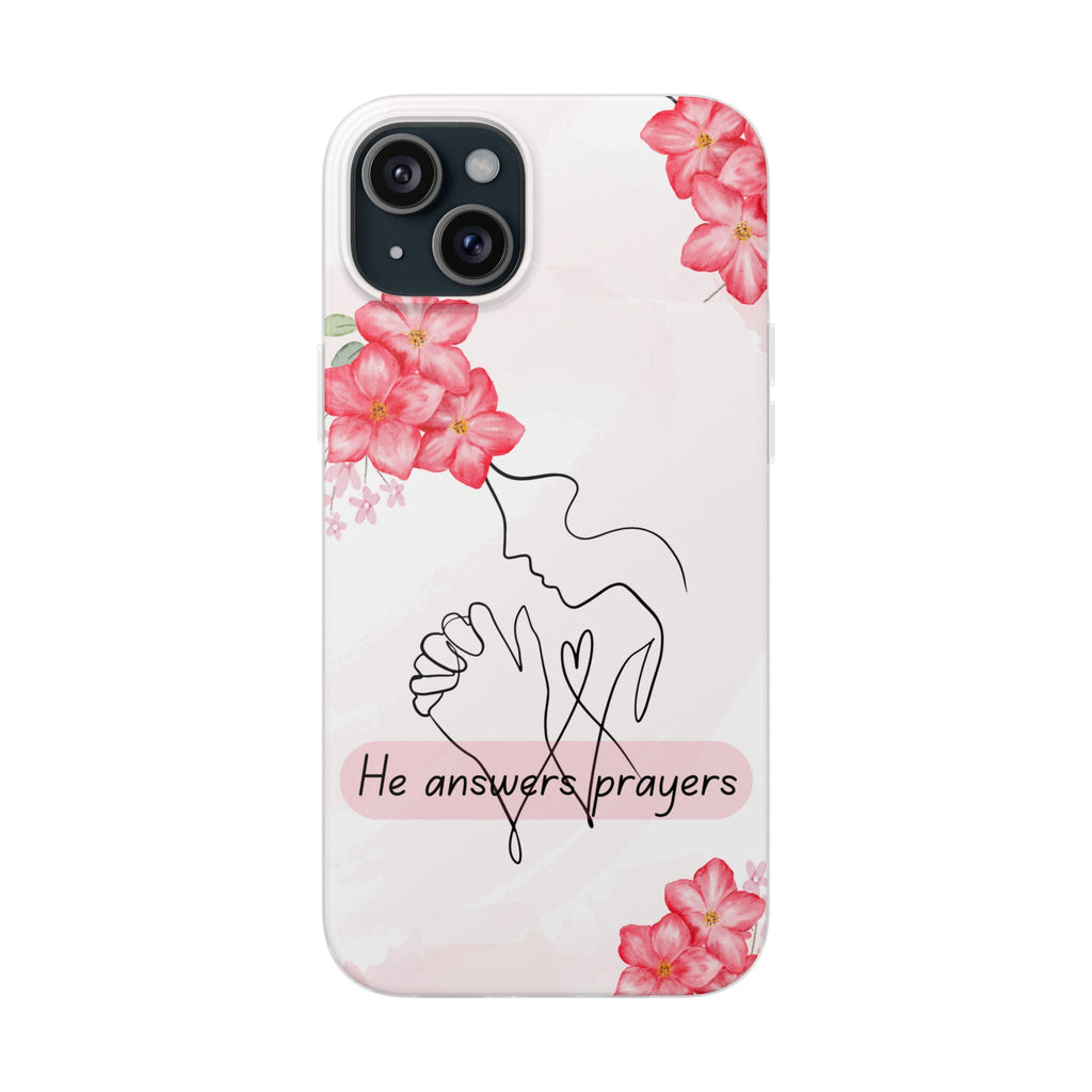 Floral "He Answers Prayers" Phone Case — Christian Faith Protective Cover