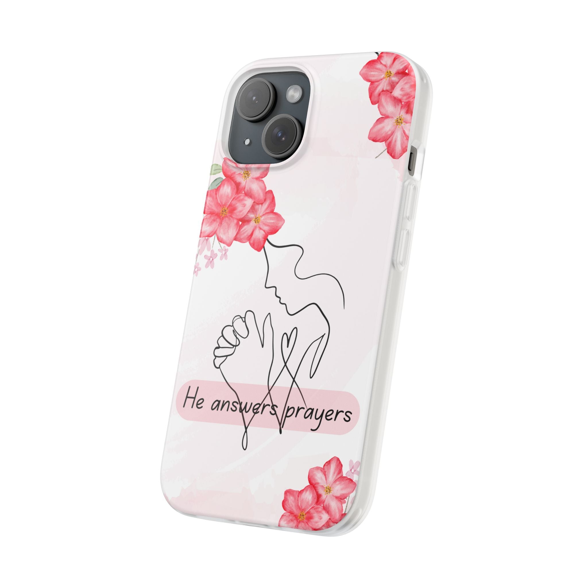 Floral "He Answers Prayers" Phone Case — Christian Faith Protective Cover