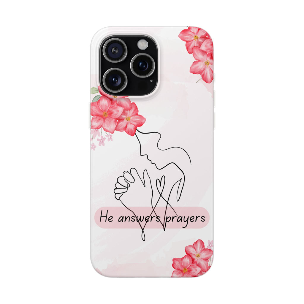Floral "He Answers Prayers" Phone Case — Christian Faith Protective Cover